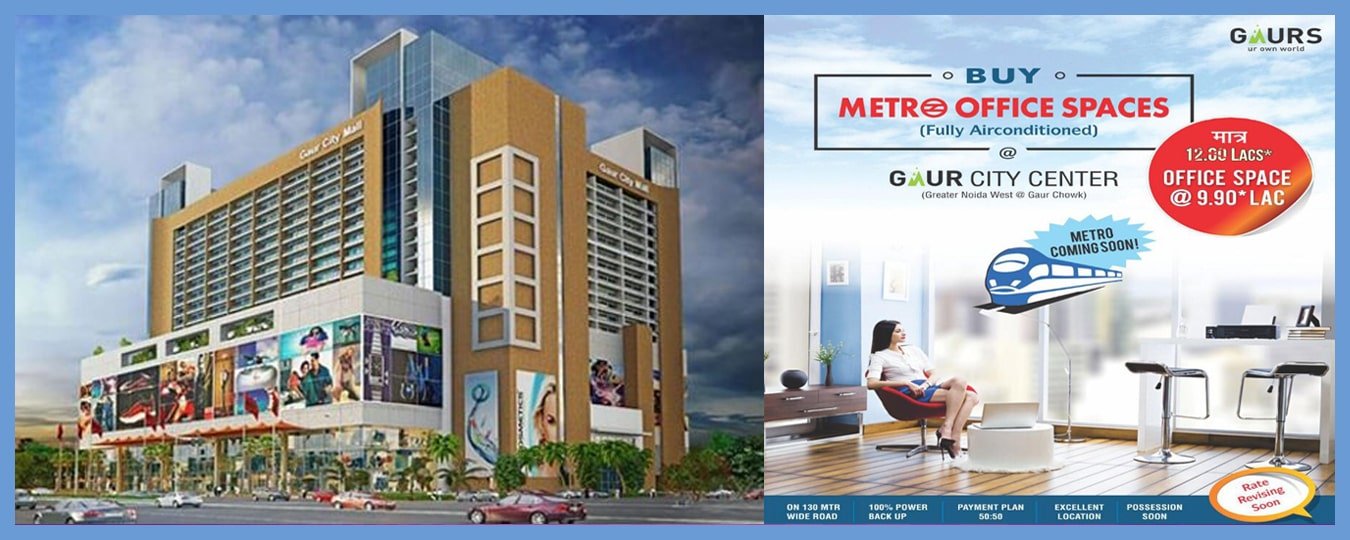 Gaur City Center